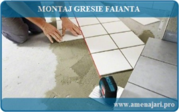 montaj gresie si faianta